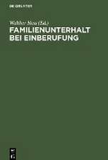 Familienunterhalt bei Einberufung