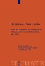 Christentum – Staat – Kultur: Akten des Kongresses der Internationalen Schleiermacher-Gesellschaft in Berlin, März 2006