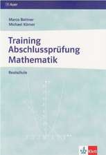 Training Abschlussprüfung Mathematik. Realschule. Arbeitsheft