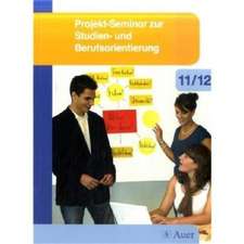 Projekt-Seminar zur Studien- und Berufsorientierung