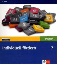 Individuell fördern Deutsch. Ordner mit CD-ROM und Schülerbegleitbuch 7. Jahrgangsstufe