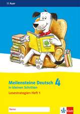 Meilensteine Deutsch in kleinen Schritten. Heft 1. Lesestrategien 4. Schuljahr