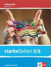 starkeSeiten Informatik 5/6. Schulbuch Klasse 5/6. Ausgabe Nordrhein-Westfalen Gymnasium