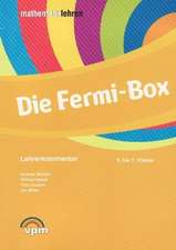 Die Fermi-Box. 5 - 7 Schuljahr