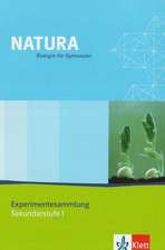 Natura Experimentesammlung. Sekundarstufe I