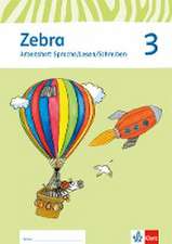 Zebra. Neubearbeitung. Trainingsheft Sprache/Lesen/Schreiben 3. Schuljahr