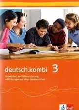 deutsch.kombi 3. Arbeitsheft zur Differenzierung und Sprachförderung mit Übungen aus allen Lernbereichen