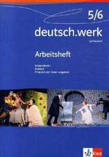 deutsch.werk 5/6. Arbeitsheft für Gymnasien