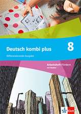 Deutsch kombi plus 8. Differenzierende Ausgabe