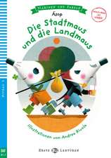 Die Stadtmaus und die Landmaus. Buch + Multi-ROM