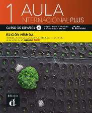 Aula internacional Plus 1 A1 - Edición híbrida