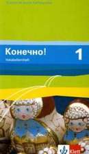 Konetschno! Band 1. Russisch als 2. Fremdsprache. Vokabellernheft