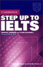 Step Up To IELTS. Personal Study Book