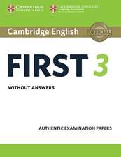 Cambridge English First 3. Student's Book without answers