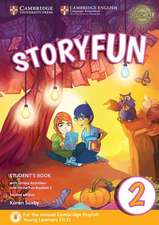 Storyfun for Starters, Movers and Flyers 2. Student's Book with online activities and Home Fun Booklet. 2nd Edition