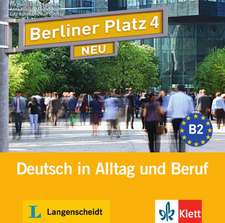 Berliner Platz 4 NEU - 2 Audio-CDs zum Lehrbuchteil