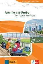 Familie auf Probe