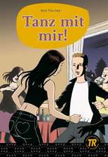 Tanz mit mir!: Easy Reader Germană A1/A2