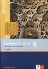 Lambacher Schweizer. 9. Schuljahr. Arbeitsheft plus Lösungsheft. Schleswig-Holstein