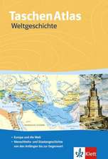 TaschenAtlas Weltgeschichte