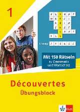 Découvertes 1 (ab 2020) - Übungsblock zum Schulbuch 1. Lernjahr