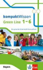 Green Line 1-6 kompaktWissen Bayern