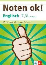 Klett Noten ok! Englisch 7./8. Klasse