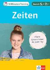 10-Minuten-Training Deutsch Grammatik Zeiten 5. - 7. Klasse