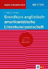 Grundkurs anglistisch-amerikanistische Literaturwissenschaft