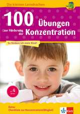 100 Übungen zur Förderung der Konzentration