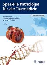 Spezielle Pathologie für die Tiermedizin