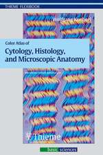 Color Atlas of Cytology, Histology, and Microscopic Anatomy