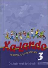 Xa-Lando 3. Neubarbeitung. Schülerbuch. u. a. Nordrhein-Westfalen