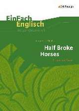 Half Broke Horses. EinFach Englisch Unterrichtsmodelle