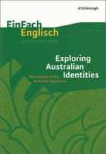 EinFach Englisch Unterrichtsmodelle. Exploring Australian Identities