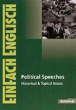 Political Speeches: Historical & Topical Issues