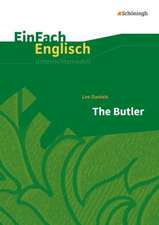 The Butler: Filmanalyse. EinFach Englisch Unterrichtsmodelle