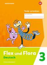 Flex und Flora 3. Heft Texte schreiben: Verbrauchsmaterial