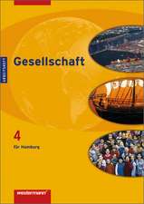 Gesellschaft 4. Arbeitsheft. Ausgabe Hamburg