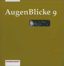 AugenBlicke 9. Lesebuch