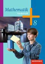 Mathematik 8. Förderheft. Arbeitshefte für die Sekundarstufe 1