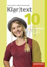 Klartext 10. Arbeitsbuch. Differenzierende allgemeine Ausgabe