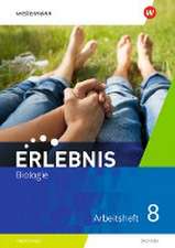 Erlebnis Biologie 8. Arbeitsheft. Sachsen