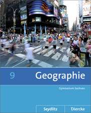 Diercke / Seydlitz Geographie 9. Schülerband. Sekundarstufe 1. Sachsen