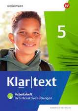 Klartext 5. Arbeitsheft mit interaktiven Übungen. Differenzierende Ausgabe für Nordrhein-Westfalen