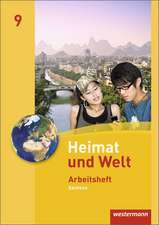 Heimat und Welt 9. Arbeitsheft. Sachsen