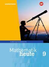 Mathematik heute 9. Schulbuch 9 Hauptschulbildungsgang. Für Thüringen