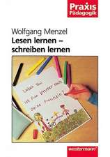 Lesen lernen, schreiben lernen