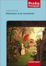 Bilderbücher in der Grundschule