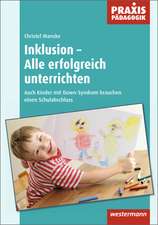 Inklusion - Alle erfolgreich unterrichten